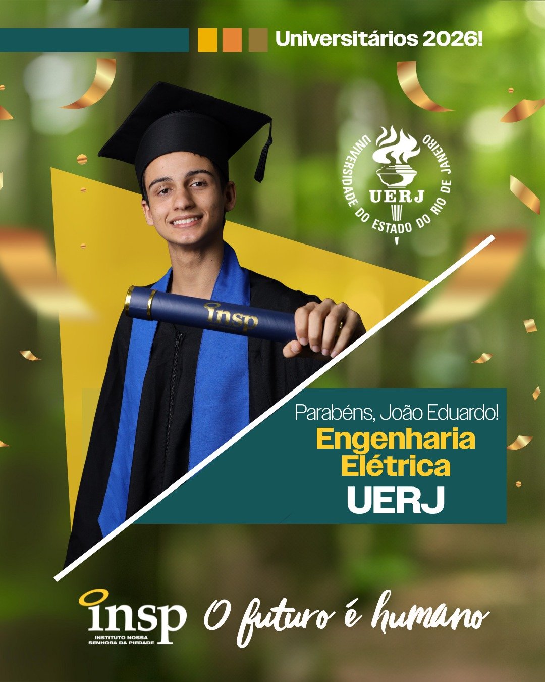Parabéns, João Eduardo! 🎓✨

Que orgulho ver essa conquista! O INSP Vest prepara o estudante para muito mais do que o vestibular. A união entre simulados fortes e o suporte ao controle emocional faz toda a diferença na hora da prova e reflete diretamente nessas aprovações. Esse é o Jeito Piedade de Educar!

👇 Estes são apenas alguns dos nossos destaques. Tem um resultado e quer compartilhar? Entre em contato com a coordenação do Ensino Médio.

#orgulho #conquista #sucesso #enem #parabéns #futuro #universidade #faculdade #ensinosuperior #resultados #escola #ensino #riodejaneiro #semprecomvoce #jacarepaguá #INSP