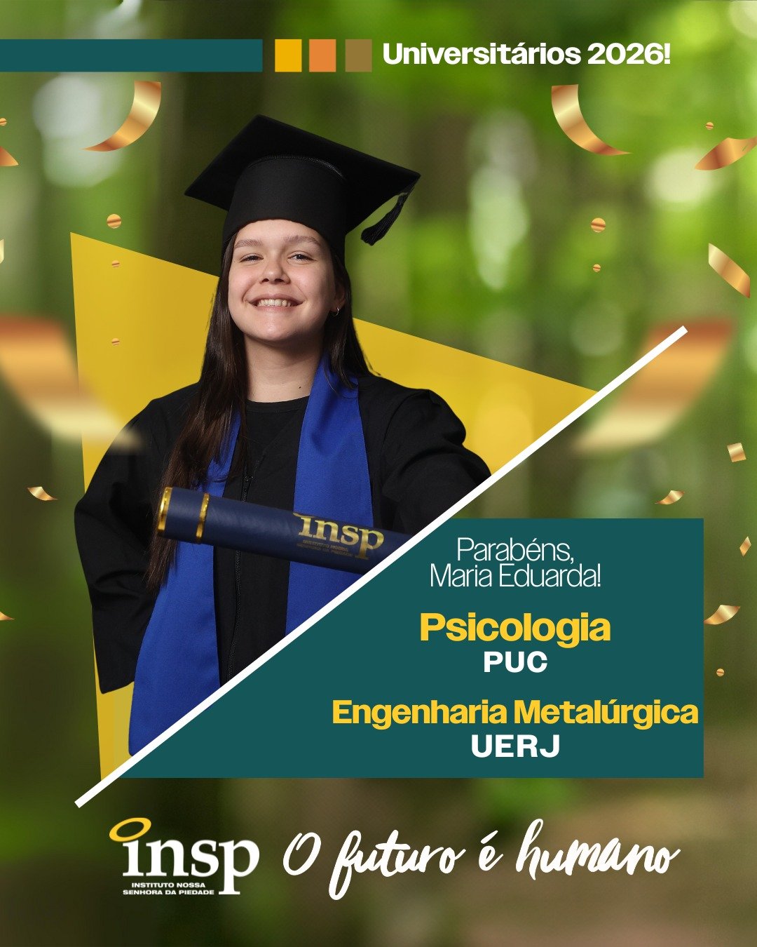 Parabéns, Maria Eduarda! 🎓✨
Que orgulho ver essa conquista! O INSP Vest prepara o estudante para muito mais do que o vestibular. A união entre simulados fortes e o suporte ao controle emocional faz toda a diferença na hora da prova e reflete diretamente nessas aprovações. Esse é o Jeito Piedade de Educar!
👇 Estes são apenas alguns dos nossos destaques. Tem um resultado e quer compartilhar? Entre em contato com a coordenação do Ensino Médio.
#orgulho #conquista #sucesso #enem #parabéns #futuro #universidade #faculdade #ensinosuperior #resultados #escola #ensino #riodejaneiro #semprecomvoce #jacarepaguá #INSP