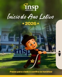 ✨ ✨ Volta às Aulas 2026 · O sinal tocou!
Recomeçar é acreditar, aprender é transformar. No INSP, educamos com valores, acolhimento e propósito, porque sabemos que o futuro é humano.
📌 Importante: o INSP Total (horário complementar) inicia junto com a data da escolaridade.
Sejam bem-vindos a mais um ano de conquistas! Esperamos vocês! ❤️