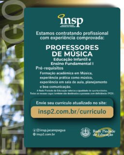 Trabalhe conosco!

O Instituto Nossa Senhora da Piedade abre inscrições para seu processo seletivo de Professores de Música.

Buscamos profissionais dedicados, inovadores e apaixonados pela educação, comprometidos com a excelência acadêmica e a formação humana.

Envie seu currículo atualizado no site:
www.insp2.com.br/curriculo

#curriculo #trabalho #emprego #vaga #professor
#educação