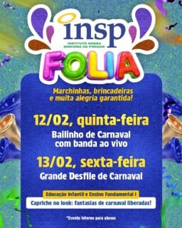 🎭✨ O clima de Carnaval já chegou por aqui! 

Preparamos dois dias especiais, cheios de alegria, música e muita animação:

🎶 Quinta-feira (12/02) – Bainho de Carnaval com banda ao vivo, para celebrarmos juntos em um momento de pura diversão.
🎉 Sexta-feira (13/02) – Nosso tradicional Desfile de Carnaval, trazendo cor, criatividade e encanto.

Evento interno para alunos da Educação Infantil e do Ensino Fundamental I.

#Carnaval #Alegria #Comunidade #INSP #Escola #EducaçãoInfantil #EFI #riodejaneiro