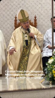Cardeal Orani João Tempesta falou sobre a importância dos colégios católicos durante a missa em Ação de Graças pelo 30º aniversário do Instituto nossa Senhora da Piedade Jacarepaguá.