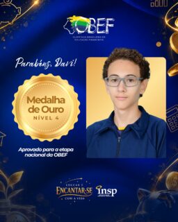 Conquista que merece ser celebrada! 💙💛
Na OBEF – Olimpíada Brasileira de Educação Financeira, Davi conquistou a medalha de ouro na etapa estadual, garantindo sua classificação para a etapa nacional da competição, onde representará o estado do Rio de Janeiro e o INSP. 🇧🇷✨
Parabéns por essa conquista e por todo o empenho nessa jornada!
Agora é rumo à etapa nacional! 🚀🏅
#INSP #OBEF #EducaçãoFinanceira #MedalhistaEstadual #EtapaNacional #OrgulhoINSP