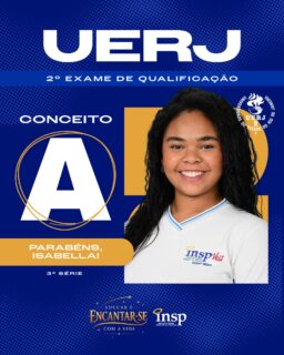 🎉🎓 Parabéns, Isabella! 🎓
🎉 O INSP se enche de orgulho com a sua conquista: conceito A no segundo Exame de Qualificação da UERJ! 💙✨
Esse resultado é fruto de dedicação, foco e do Jeito Piedade de Educar que prepara nossos alunos não só para as provas, mas para os grandes desafios da vida. Que essa vitória seja a primeira de muitas nessa nova jornada rumo ao ensino superior!
#Conquista #Sucesso #Parabéns #INSP #EnsinoSuperior