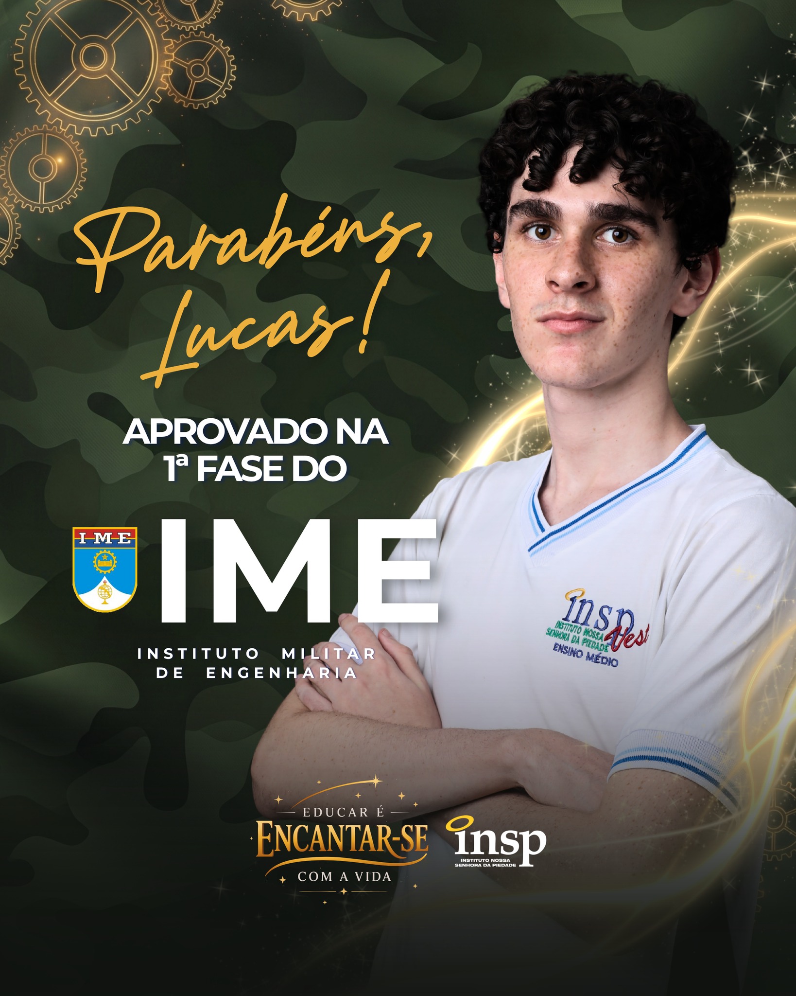 🎓 Parabéns, Lucas! 🎓
🎉 O INSP se enche de orgulho com a sua conquista impressionante: a aprovação na primeira fase do IME! 💙✨
O Instituto Militar de Engenharia tem um dos vestibulares mais difíceis e rigorosos do Brasil, além de ser reconhecido como uma das melhores e mais prestigiadas faculdades de engenharia do país. Superar essa etapa exige um nível altíssimo de excelência!
Esse resultado é fruto de muita dedicação, do seu foco e do Jeito Piedade de Educar, que busca sempre as melhores oportunidades para os nossos jovens. Lucas foi um dos 16 alunos do INSP aprovados na seleção para integrar o Programa IME/ITA — um projeto focado em altíssimo rendimento a que nossos alunos têm acesso graças à nossa parceira com a Arco Educação e o Colégio Ari de Sá.
Ver toda essa base rendendo frutos nos enche de alegria. Toda a Família INSP está na torcida para a segunda fase! Vamos com tudo! 🚀📚
#IME #Aprovação #INSP #RedePiedade #RiodeJaneiro
