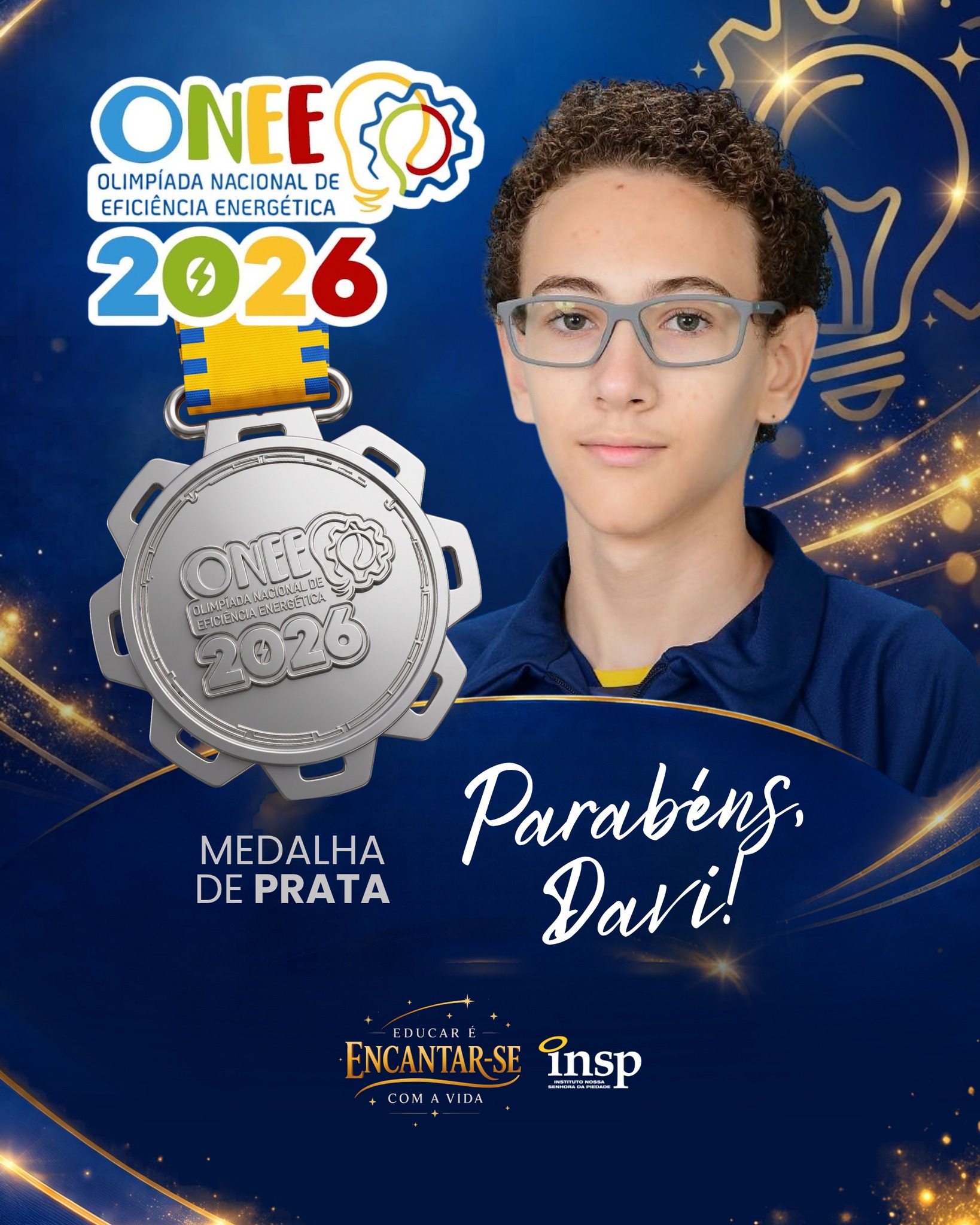 💡 Mais uma conquista cheia de energia… direto para o INSP!
Parabéns, Davi, por conquistar Medalha de Prata na ONEE 2026 — Olimpíada Nacional de Eficiência Energética! ⚡🏆
A ONEE é uma competição educacional brasileira voltada à conscientização sobre o uso consciente e sustentável da energia elétrica. Com dedicação e muito estudo, nosso estudante transformou esforço em medalha e nos encheu de orgulho. 🌱
Aqui, aprender é iluminar o futuro… e construir um mundo mais consciente 🌍💚
#SouINSP #INSPJacarepaguá #ONEE2026 #Sustentabilidade #OrgulhoINSP