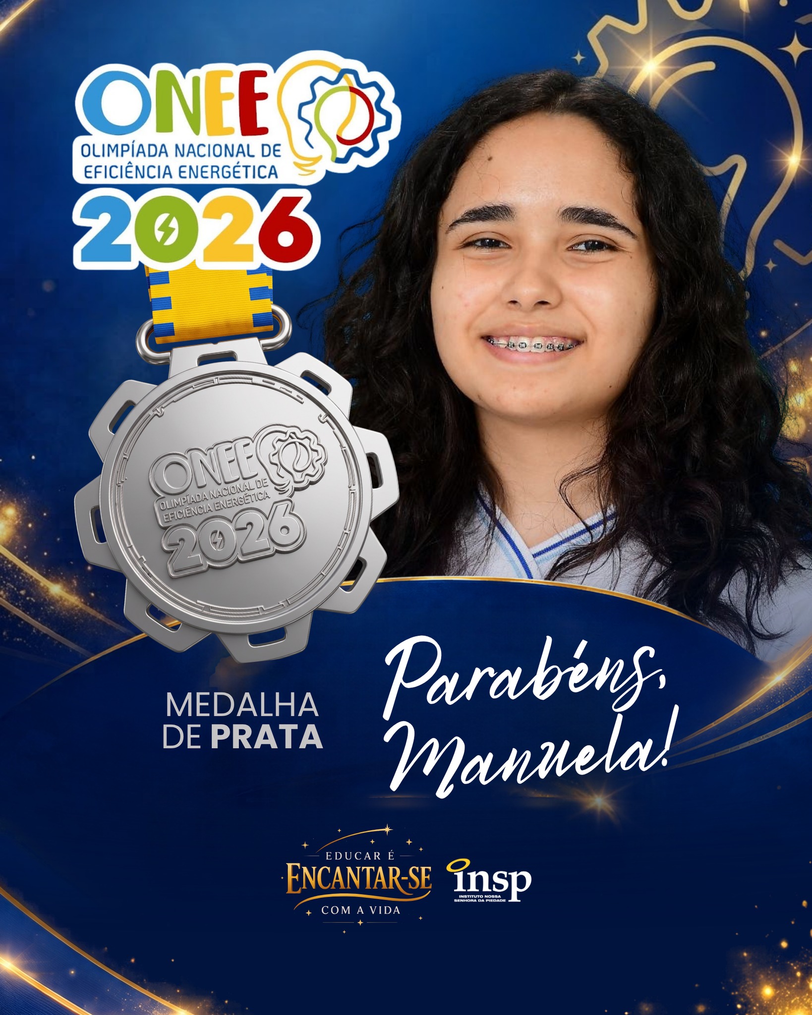 💡 Mais uma conquista cheia de energia… direto para o INSP!
Parabéns, Manuela, por conquistar Medalha de Prata na ONEE 2026 — Olimpíada Nacional de Eficiência Energética! ⚡🏆
A ONEE é uma competição educacional brasileira voltada à conscientização sobre o uso consciente e sustentável da energia elétrica. Com dedicação e muito estudo, nosso estudante transformou esforço em medalha e nos encheu de orgulho. 🌱
Aqui, aprender é iluminar o futuro… e construir um mundo mais consciente 🌍💚
#SouINSP #INSPJacarepaguá #ONEE2026 #Sustentabilidade #OrgulhoINSP